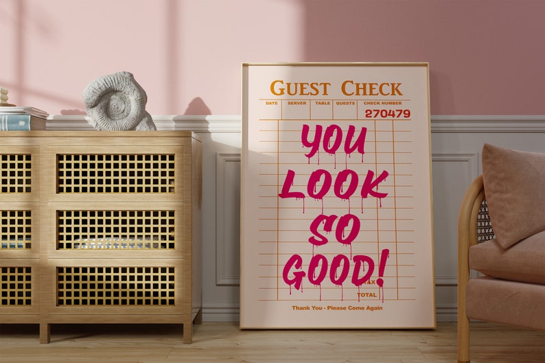 Guest Check Print, Preppy Wall Decor, Trendy Wall Art, You Look so Good