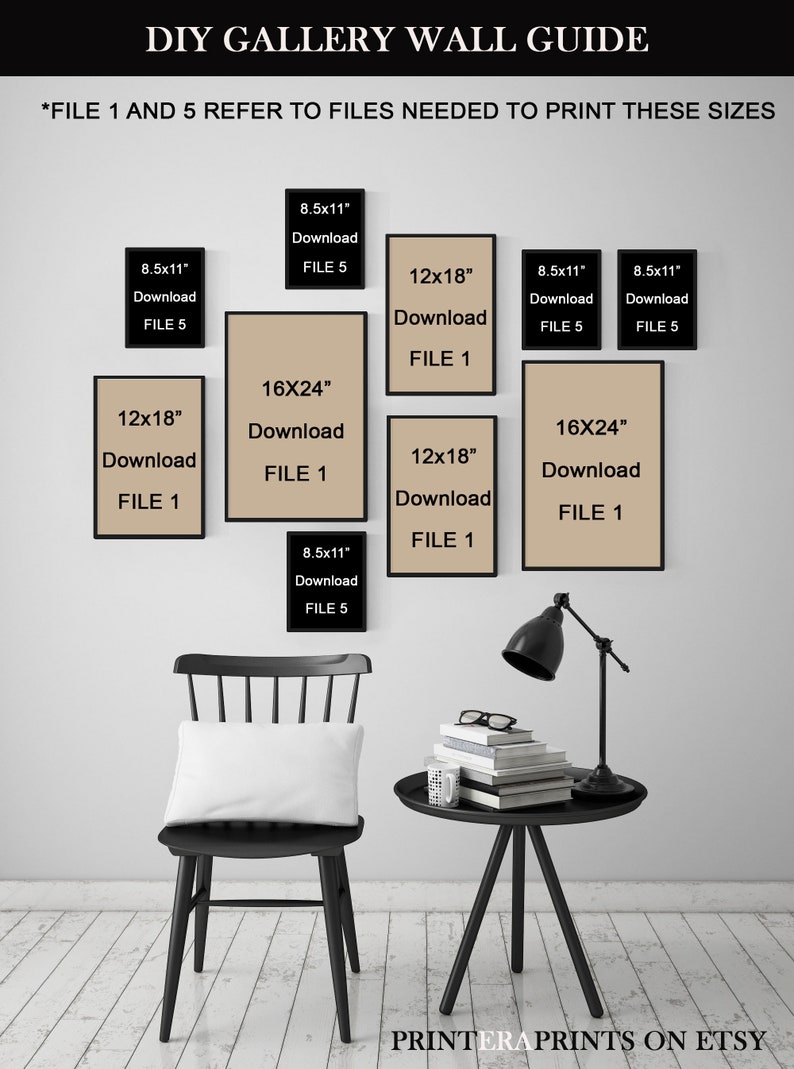 May include: A gallery wall guide with instructions for printing different sizes of prints. The guide includes a diagram of a wall with various sized frames, including 8.5x11 inches, 12x18 inches, and 16x24 inches. The text "FILE 1 AND 5 REFER TO FILES NEEDED TO PRINT THESE SIZES" is at the top of the image.