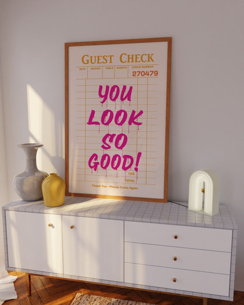 Guest Check Print, Preppy Wall Decor, Trendy Wall Art, You Look so Good