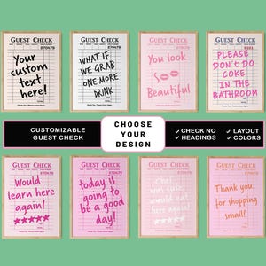 May include: Eight printable guest check designs with pink and black text on a white background. The designs include phrases like "What if we grab one more drink?" and "You look so beautiful".