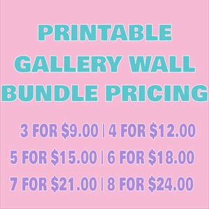 May include: Printable gallery wall bundle pricing chart with a pink background. The text is in blue and purple. The chart shows the price for different quantities of prints, starting at 3 prints for $9.00 and going up to 8 prints for $24.00.