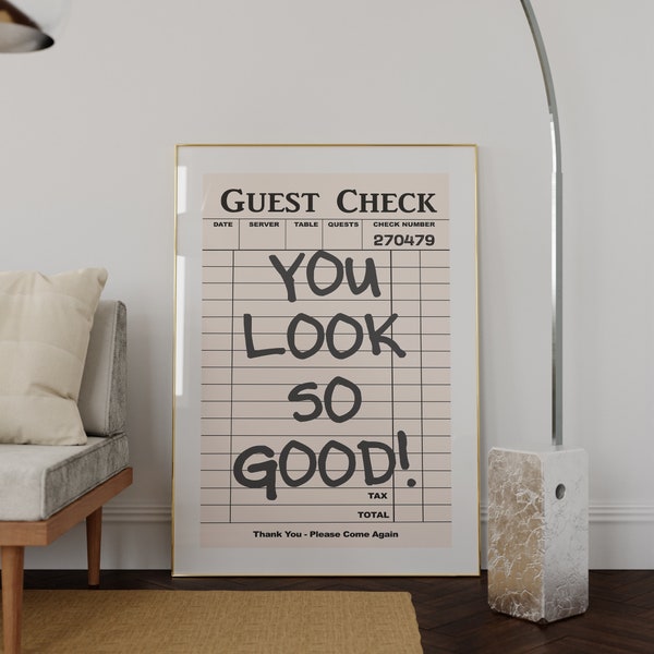 Trendy Wall Art, You Look So Good Guest Check, Retro Wall Art, Modern Apartment Wall Decor, Bathroom Wall Art