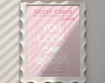 Trendy Retro Wall Art, Guest Check, You Look So Good, Girly Poster, Bathroom Art, Pink Dorm Decor, Printable Wall Art, Teen Girls Wall Art
