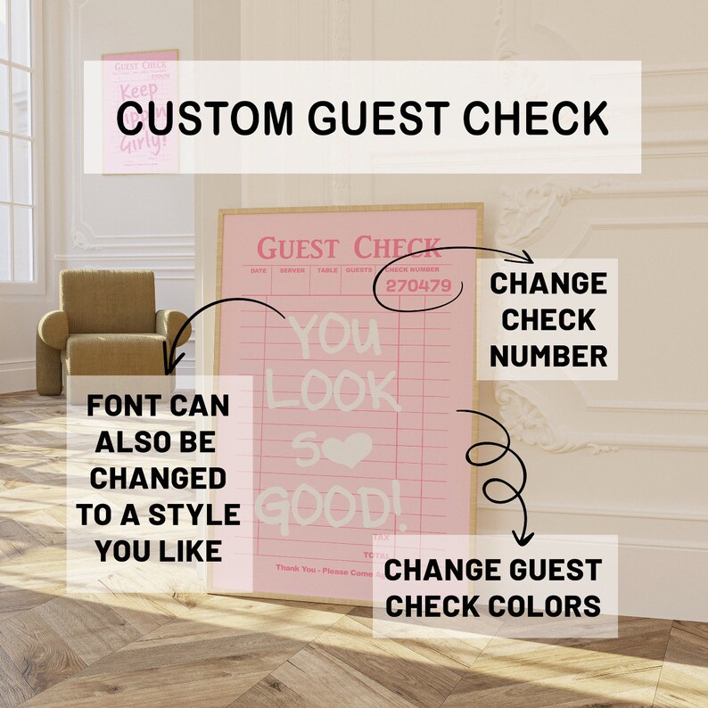May include: A pink and white printable guest check with the text "You Look So Good!" and the words "Guest Check" at the top. The check number is 270479. The text "Change Check Number" and "Change Guest Check Colors" are written on the image.