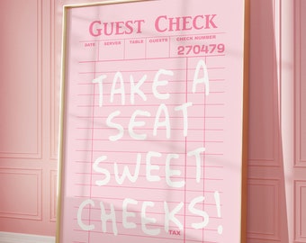 Take a Seat Sweet Cheeks, Girly Wall Art, Guest Check Print, Trendy Wall Art, Retro Wall Art, College Apartment Decor, Cute Dorm Room Decor