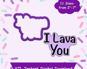 Ich Lava du Cookie Cutter STL digitaler Download - STL sofortiger digitaler Download für 3D Druck - Valentinstag Wort Cookie Cutter STL