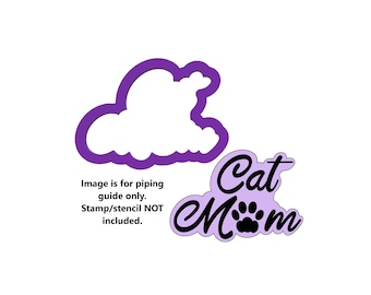 Cat Mom Cookie Cutter - Mothers Day Cookie Cutters - Word Cookie Cutters - Fondant Cutters - Mothers Day Cookies - Pet Mom Cookie Cutters