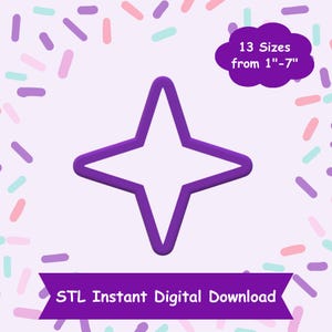 May include: Purple four-pointed star shape digital download STL file. 13 sizes from 1 inch to 7 inches.