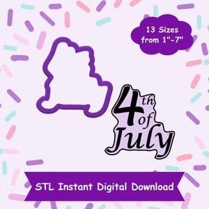 4th of July Cookie Cutter STL Digital Download - STL Instant Digital Download for 3D Printing - 4th of July Word Cookie Cutter STL