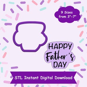 Happy Father&#39;s Day Cookie Cutter STL Digital Download - STL Instant Digital Download for 3D Printing - Father&#39;s Day Word Cookie Cutter STL