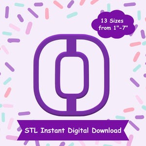 Cortador de galletas con la letra O en formato STL para descargar digitalmente - Descarga digital instantánea de STL para impresión 3D - Cortador de galletas con el alfabeto en formato STL