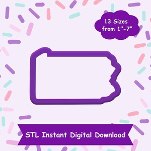 Pennsylvania Cookie Cutter STL Digital Download - STL Instant Digital Download for 3D Printing - State Cookie Cutter STL