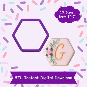 May include: Purple hexagon cookie cutter with a pink and green decorated hexagon cookie with the letter G in gold icing. The text "13 Sizes from 1"-7" is in a white cloud shape. The text "STL Instant Digital Download" is in a purple banner.