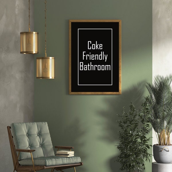 Poster "Coke Friendly Bathroom" A3 oder A4 mit oder ohne Rahmen in schwarz/weiss