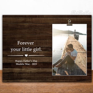 GIFTS FOR DAD, Personalized picture frame for Birthday, Easter, Fathers Day from daughter, 4x6 photo