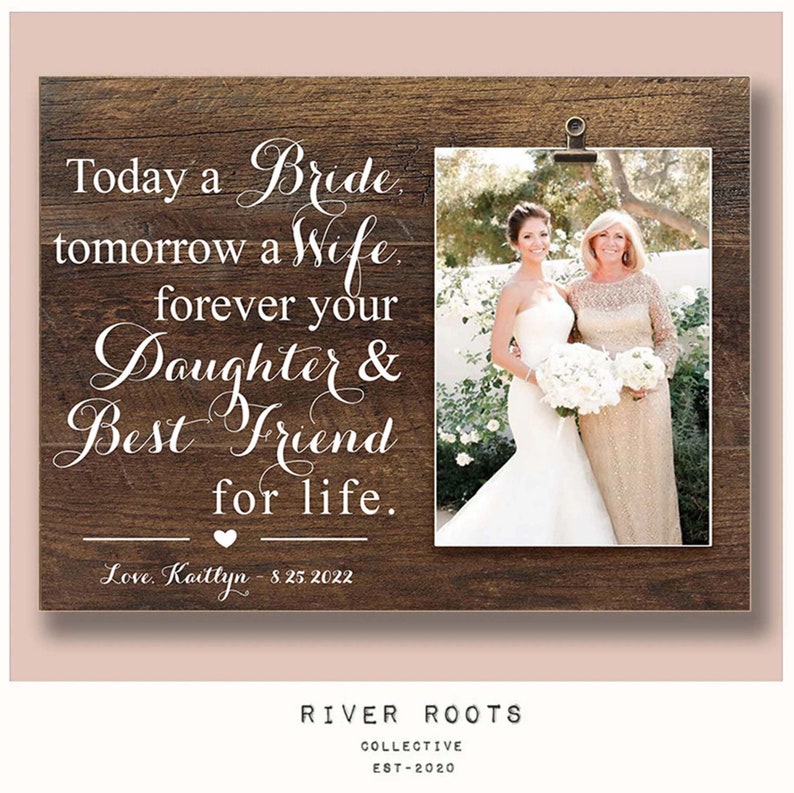 Wedding Gift for Mom | Mother of the Bride Gift Frame | Gift for Mother of the Bride from Daughter | Forever your daughter and best friend 