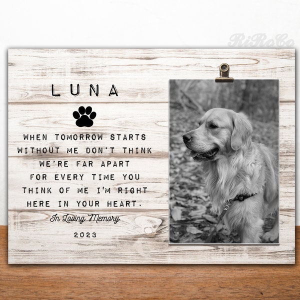 Pet Memorial Gift, dog memorial gift, dog remembrance frame, Pet Loss Gifts, Dog Loss, Pet Sympathy, When tomorrow starts without me