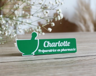 Badge préparatrice en pharmacie - badge préparatrice - badge professionnel - badge prénom - badge personnalisé - badge pharmacie - badges