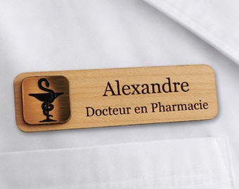 Badge Pharmacien personnalisé Docteur en Pharmacie , badges pharmacy en bois Pharmacienne caducée , pin écussons personnalisable médecin
