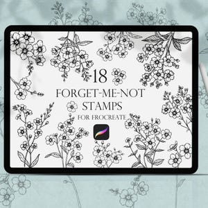 May include: A digital tablet screen displaying 18 black and white forget-me-not flower illustrations. The text "18 FORGET-ME-NOT STAMPS FOR PROCREATE" is displayed on the screen.