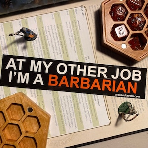 Barbarian RPG Sticker | At My Other Job I'm a Barbarian | Dungeons and Dragons Stickers