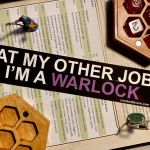 Warlock RPG Sticker | At My Other Job I&#39;m a Warlock | Dungeons and Dragons Vinyl Stickers