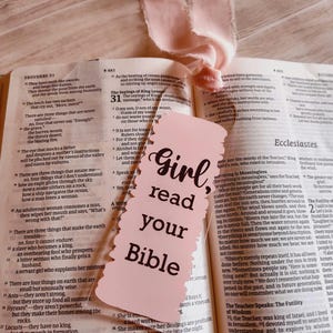 Girl, read your Bible | Christian Acrylic Bookmark