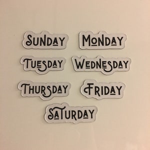 Days of the Week Magnets / Magnetic Calendar Days of the Week Full Spelling 2 sizes