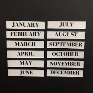 Bodoni font Magnet Months 0.5 inches high