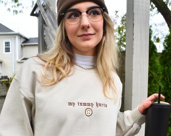 My Tummy Hurts Embroidered Unisex T-Shirt or Sweatshirt