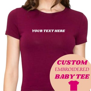 Custom Embroidered Baby Tee, Personalized Crop Top, Custom Design Crop Top