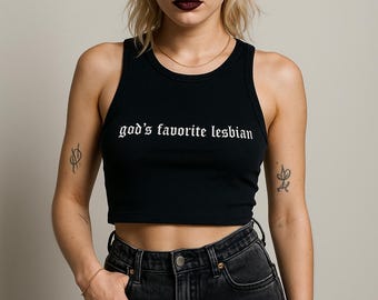 God's Favorite Lesbian Embroidered Tank Top or Baby Tee