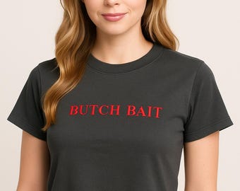 Butch Bait Crop Top