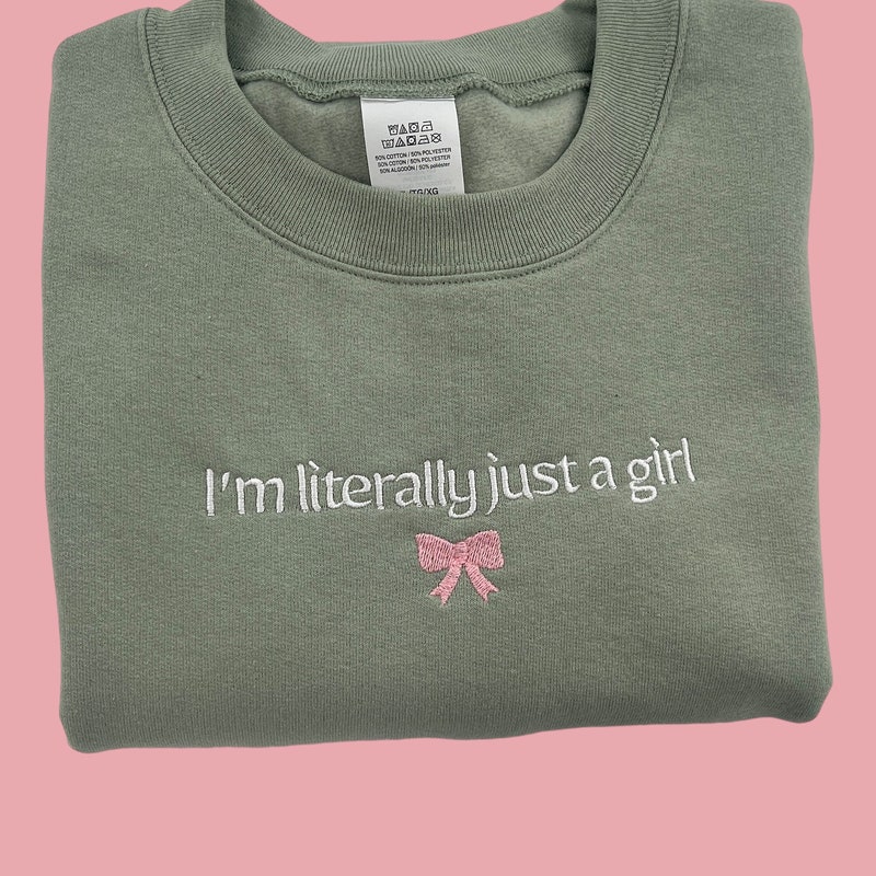 I’m Just a Girl Makeup Crewneck
