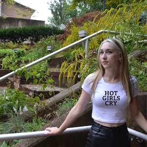 Hot Girls Cry Crop Top | Hot Girls Cry Tank Top | Y2k Trending Crop Top