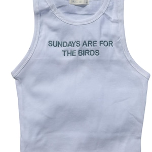 Sundays Are For The Birds Embroidered Tank Top image 2