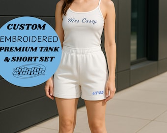 Custom Embroidered Bride Tank and Shorts Set, Bridal Loungewear, Bachelorette Outfit
