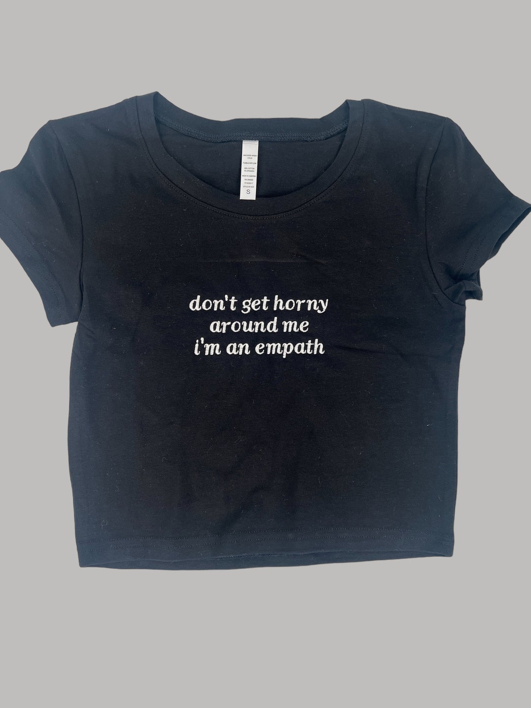 Dont Get Horny Around Me, I'm an Empath Crop Top - Etsy