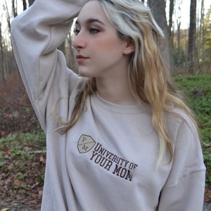 University of Your Mom Y/M Embroidered Crewneck