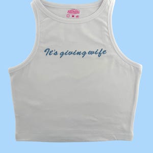 It's Giving Wife Embroidered Tank Top or Baby Tee