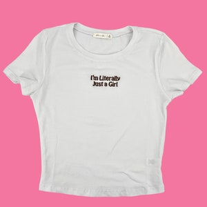 Ich bin buchstäblich nur ein Mädchen-Baby-T-Shirt