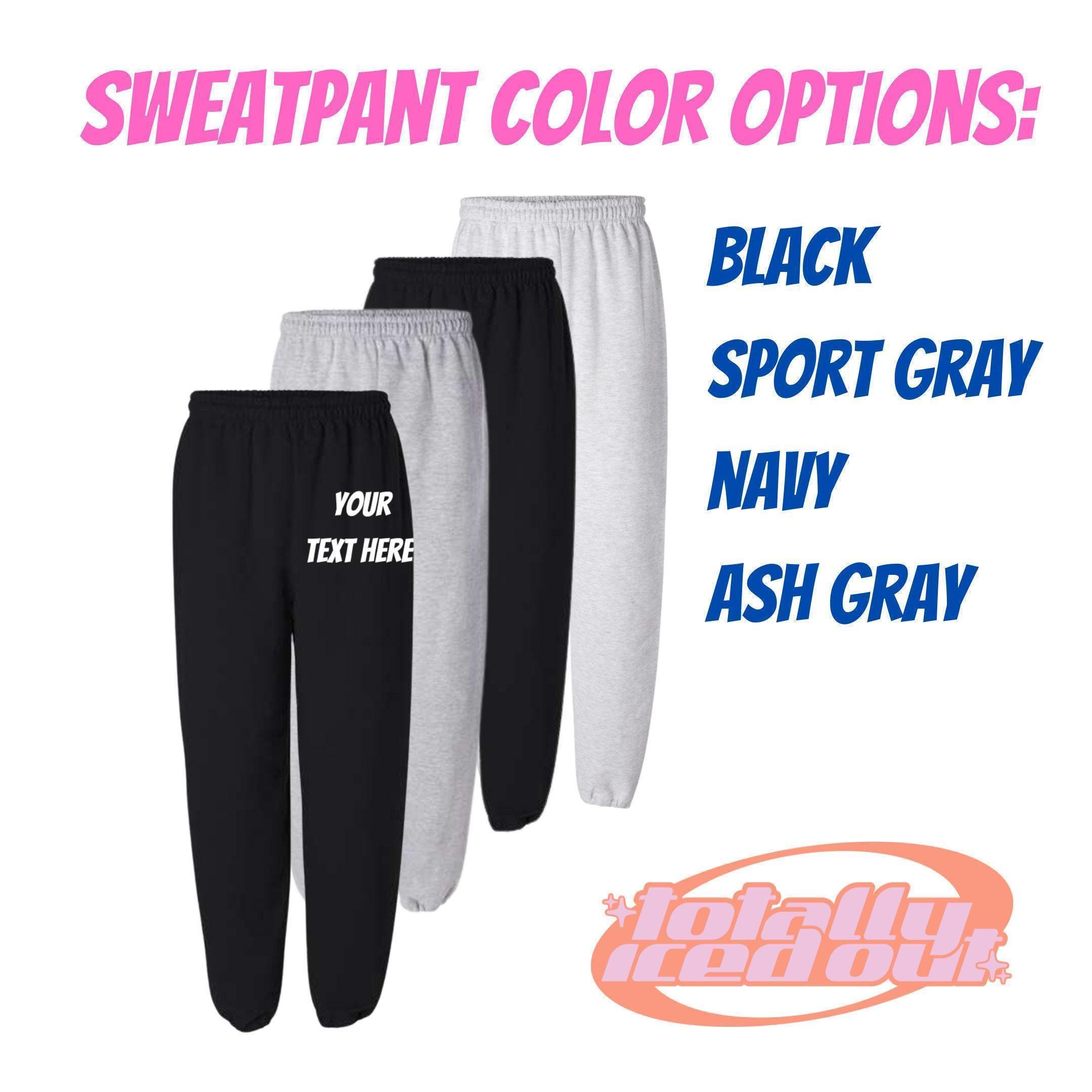 Custom Embroidered Sweatpants | Mens Sweatpants | Women's Sweatpants ...