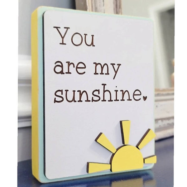 You are my sunshine sign - Mini sign - modern nursery - nursery sign - sunshine sign