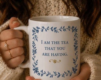 Taza de té con temática literaria, taza con cita de estilo cottagecore: "Yo soy el té que tomarás".