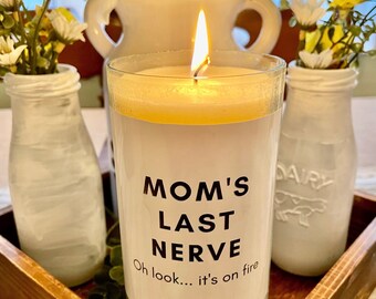 Vela de soja personalizada "El último nervio de mamá", regalo de cumpleaños para mamá