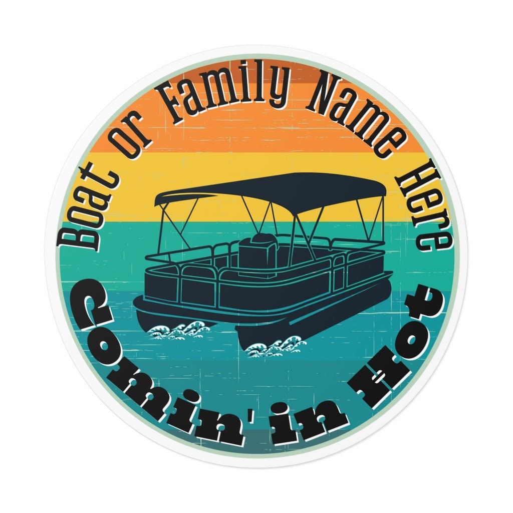 Pontoon Gifts Pontoon Stickers Personalized Pontoon Etsy