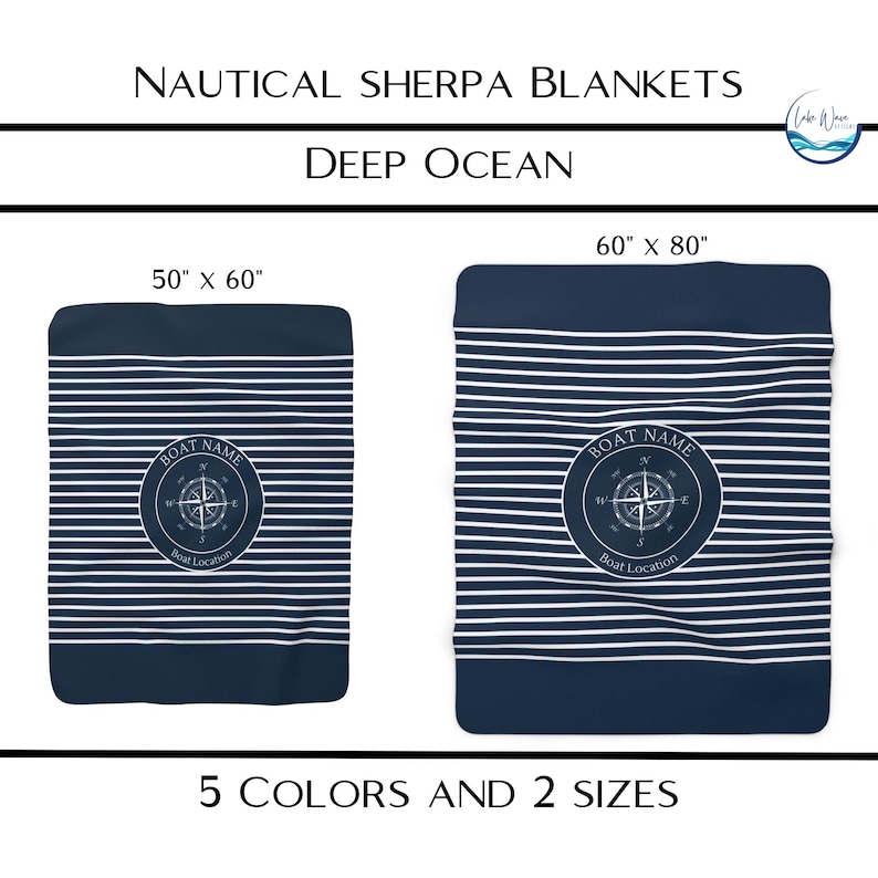 May include: Navy blue nautical sherpa blankets with white horizontal stripes. The blankets feature a compass rose design with the text "Boat Name" and "Boat Location." Available in two sizes: 50" x 60" and 60" x 80".