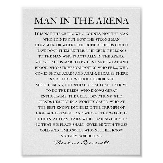 Man in the Arena Speech Theodore Roosevelt Quote Poster - Etsy - When Does Man In The Arena Episode 10 Air