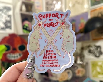 Support and Protect Rat Holographic Sticker - Protest - Political Art