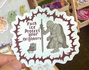 F ICE Abolish ice knight medievalcore Holographic Sticker - Protest - Political Art